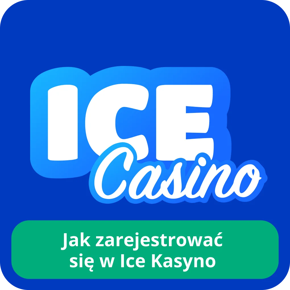 Jak zarejestrować się w Ice Kasyno
